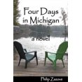 thumbnail image 4 of Four Days in Michigan: A Novel, 4 of 7
