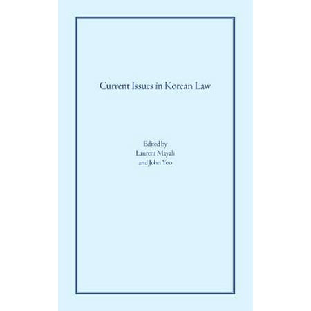 Current Issues In Korean Law