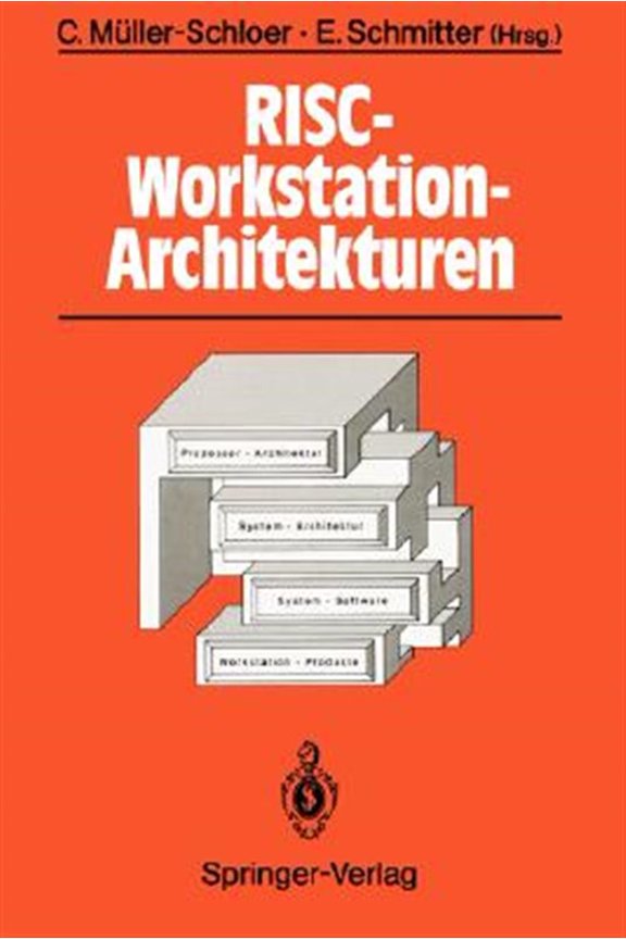 Pre-Owned Risc-Workstation-Architekturen: Prozessoren, Systeme Und Produkte, (Paperback)