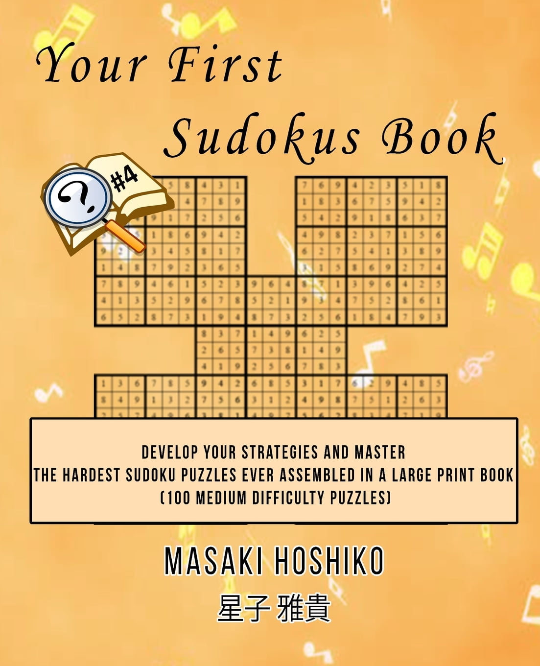 your first sudokus book 4 develop your strategies and