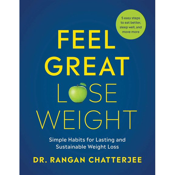 Pre-Owned Feel Great, Lose Weight: Simple Habits for Lasting and Sustainable Weight Loss (Paperback) 1953295053 9781953295057
