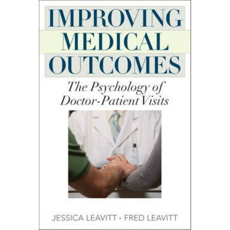 IMPROVING MEDICAL OUTCOMES