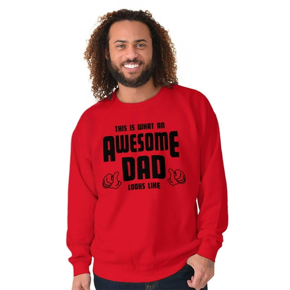 This is What Awesome Dads Look Like Men's Crewneck Sweatshirt Brisco Brands S