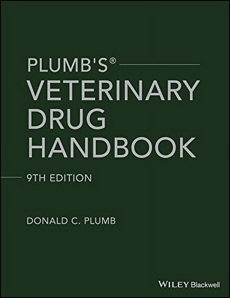 Plumb's Veterinary Drug Handbook: Essential Prescription for Pet
