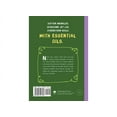 thumbnail image 2 of 101 Amazing Uses: 101 Amazing Uses for Essential Oils : Reduce Stress, Boost Memory, Repel Mosquitoes and 98 More! (Series #3) (Paperback), 2 of 6