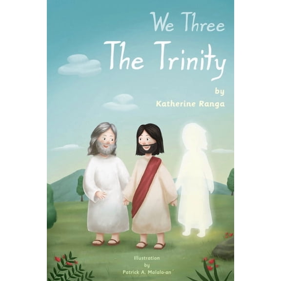 Christian Learning We Three The Trinity, Book 2, (Paperback)