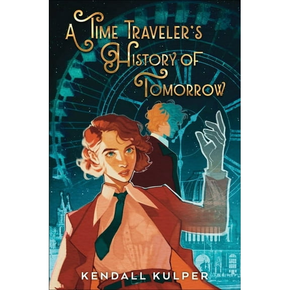 A Time Traveler's History of Tomorrow, (Hardcover)