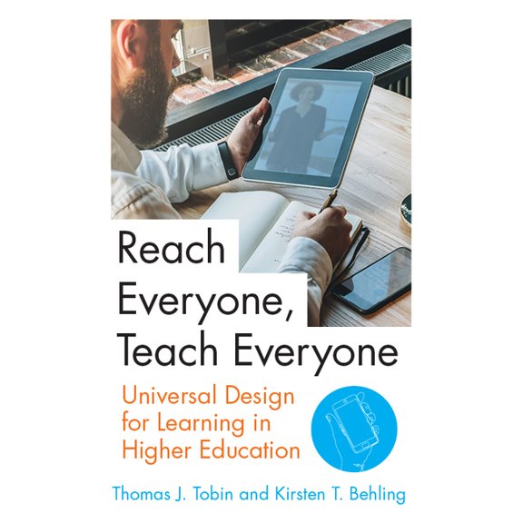 Teaching and Learning in Higher Educatio Reach Everyone, Teach Everyone: Universal Design for Learning in Higher Education, (Paperback)