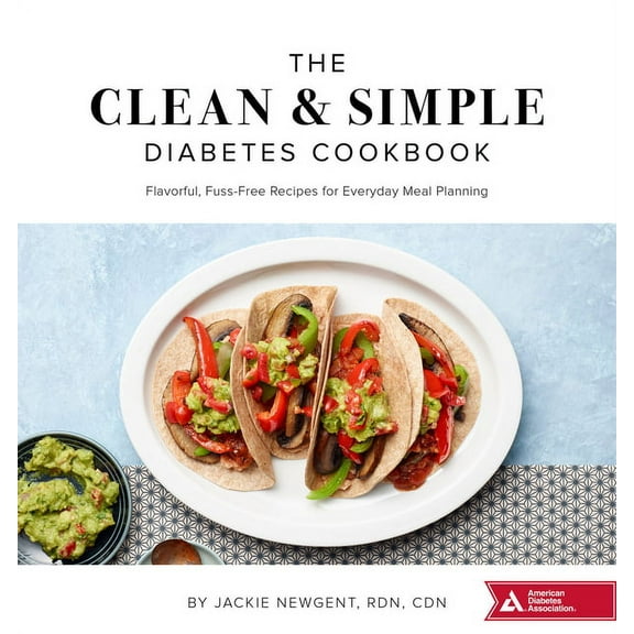 The Clean & Simple Diabetes Cookbook (Paperback)