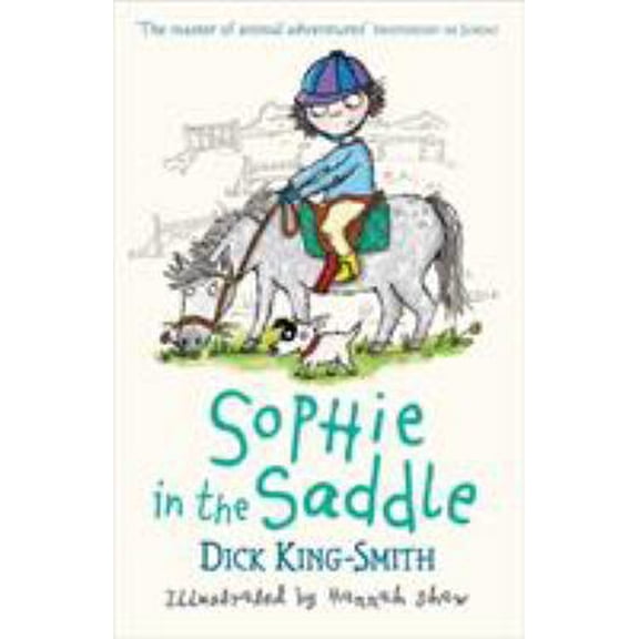 Pre-Owned Sophie In The Saddle (Paperback) 1406344338 9781406344332