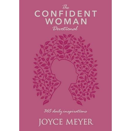 The Confident Woman Devotional : 365 Daily (Best Christian Daily Devotional)