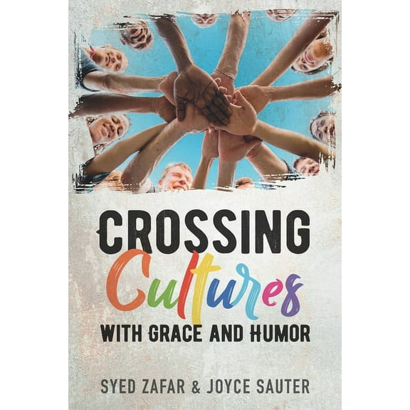 Crossing Cultures with Grace and Humor