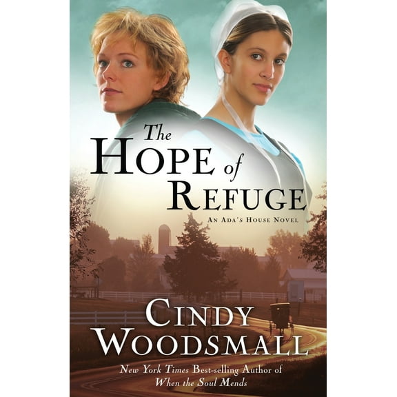 Pre-Owned The Hope of Refuge: Book 1 in the Ada's House Amish Romance Series (Paperback) 1400073960 9781400073962
