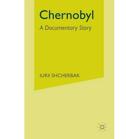 Chernobyl: A Documentary Story (Best Documentaries On Quantum Physics)