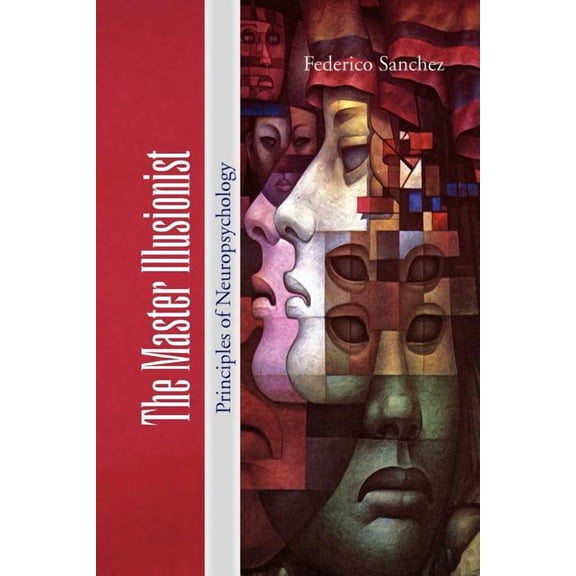 The Master Illusionist (Paperback) by Federico Sanchez