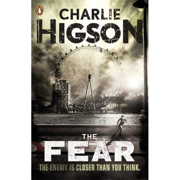The Fear : The Enemy Series Book 3