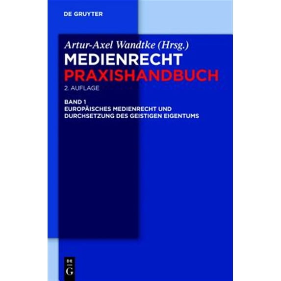 Pre-Owned Medienrecht Praxishandbuch: Europäisches Medienrecht Und Durchsetzung Des Geistigen Eigentums (Hardcover)