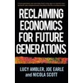 thumbnail image 1 of Reconquérir l'Économie pour les Générations Futures (Capitalisme de Manchester), 1 of 6