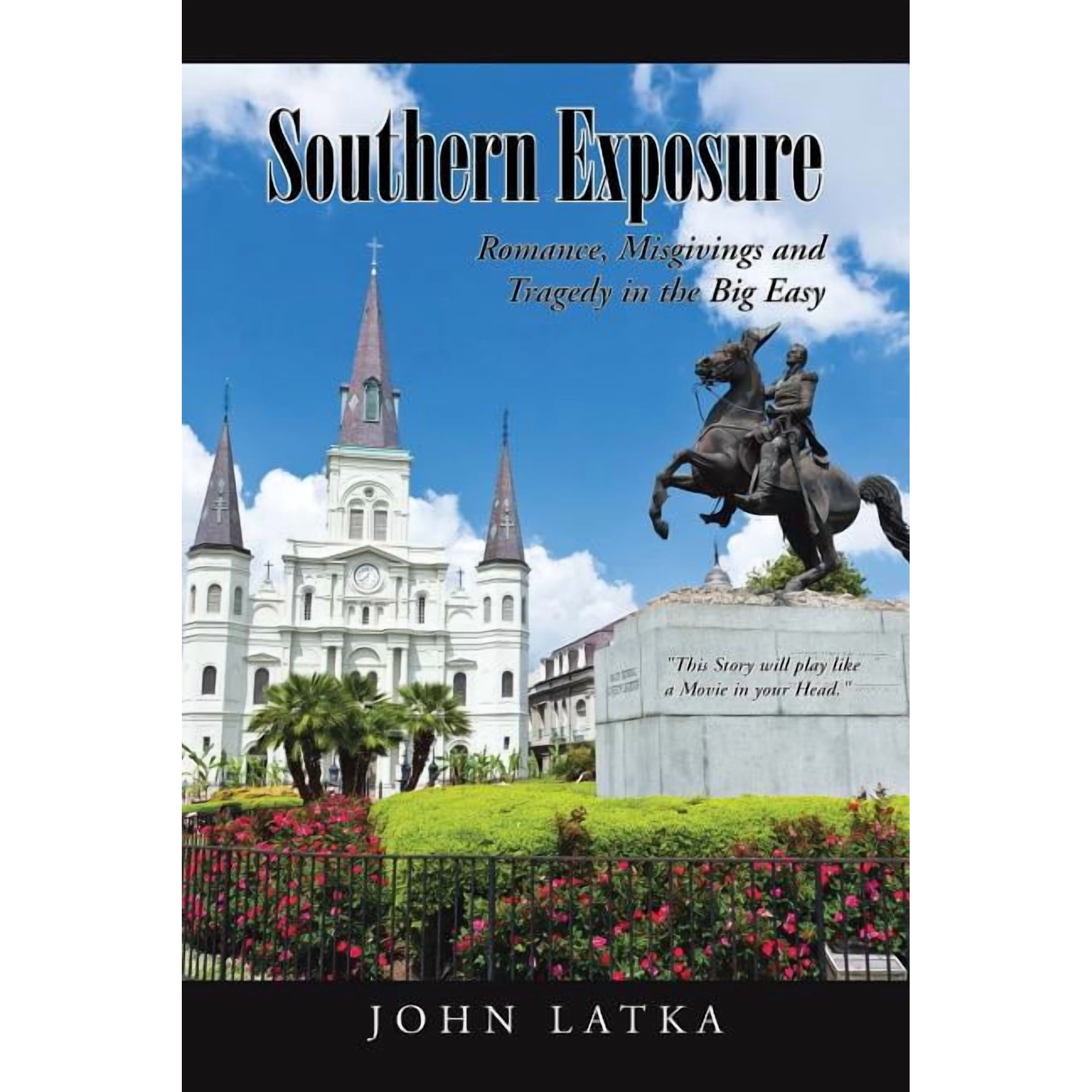 Southern Exposure: Romance Misgivings and Tragedy in the Big Easy (Paperback)