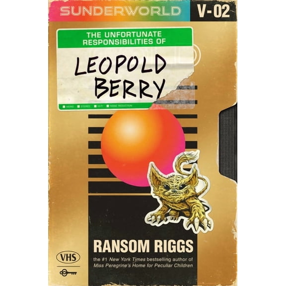 Sunderworld, Vol. 2: The Unfortunate Responsibilities of Leopold Berry, (Hardcover)