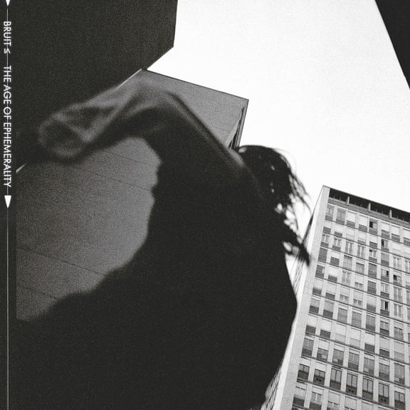 Bruit - THE AGE OF EPHEMERALITY - Music & Performance - CD