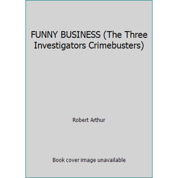 Pre-Owned FUNNY BUSINESS (The Three Investigators Crimebusters) (Paperback) 0394899814 9780394899817