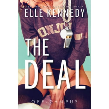 Elle Kennedy: The Deal (Paperback)