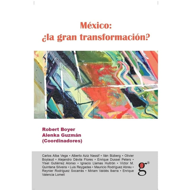 México: ¿la gran transformación?