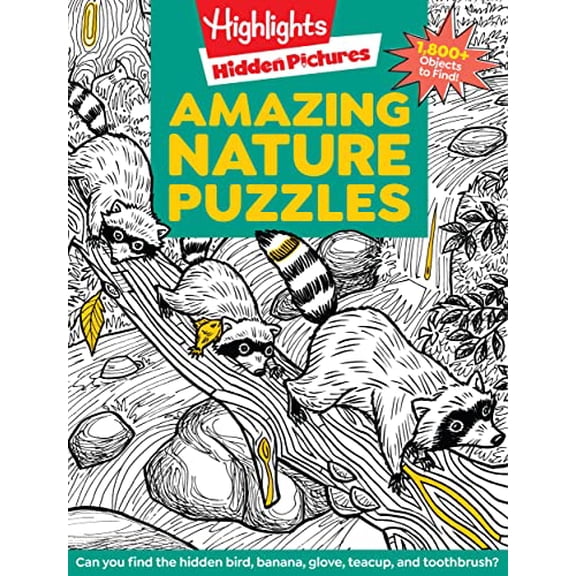 Pre-Owned Amazing Nature Puzzles: Explore & Discover with Over 100 Fun Hidden Pictures Nature Puzzles, Celebrate the Wonders of Nature with a Nature Activity Book for Kids (Highlights Hidden Pict