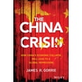 thumbnail image 2 of Pre-Owned The China Crisis (Hardcover) 111847077X 9781118470770, 2 of 2