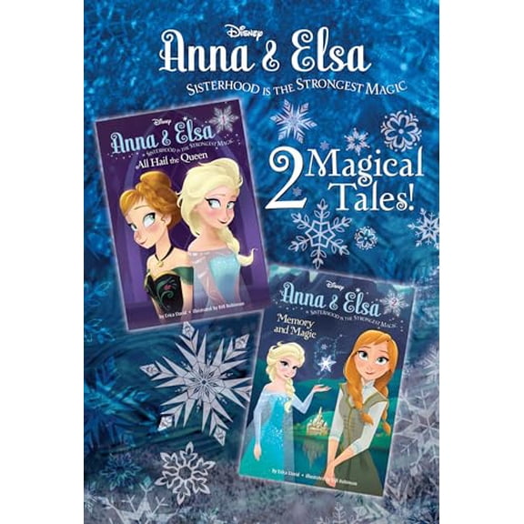 Pre-Owned Anna & Elsa #1: All Hail the Queen/Anna & Elsa #2: Memory and Magic (Disney Frozen) (Paperback) 0736440003 9780736440004