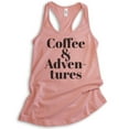 thumbnail image 1 of Coffee & Adventures Tank Top, Ladies Racerback Tank Top, Coffee Tank, Caffeine Espresso Tank, Cafe Tank, Desert Pink, Medium, 1 of 3
