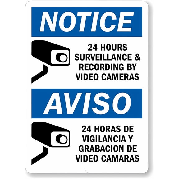 Bilingual OSHA Notice 24 Hours Surveillance 8"x12" Metal Sign, Recording By Video Cameras/Aviso, Warning Sign for Wall or Fence