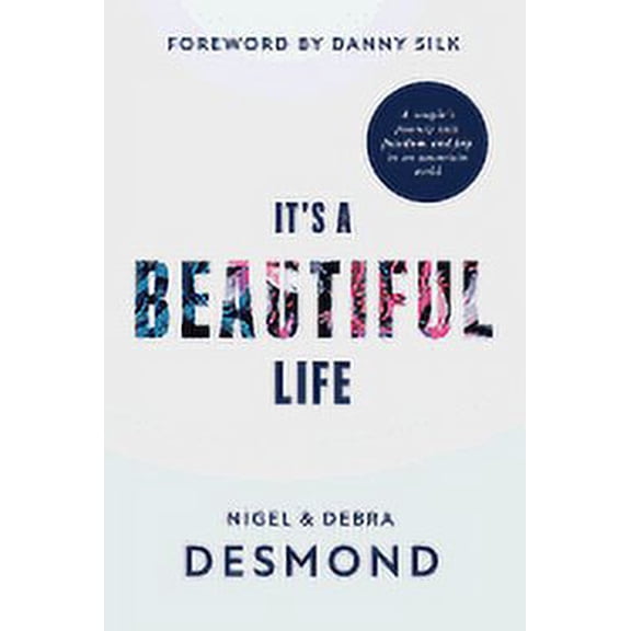 It's a Beautiful Life, (Paperback)