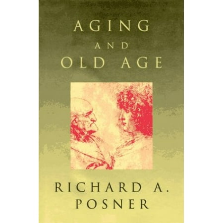Pre-Owned Aging and Old Age (Hardcover) 0226675661 9780226675664