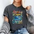 thumbnail image 2 of Birthday Cruise Squad 2025 Cruise Birthday Party Vacation T-Shirt Men's And Women's Graphic Tee 100% Cotton by TBun, Full Sizes S-5XL, 2 of 5