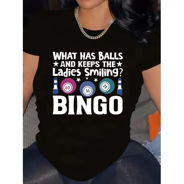 Camiseta informal de manga corta para mujer con la inscripción "¿Qué tiene pelotas y mantiene a las damas sonriendo? ¡BINGO!", tejido de punto, cuello redondo, elástica, para primavera/verano/otoño. P