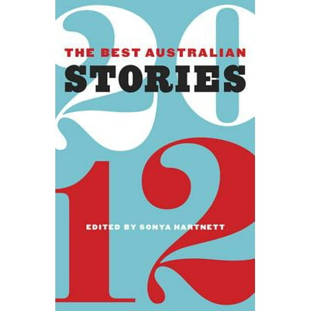 The Best Australian Stories 2012 - eBook
