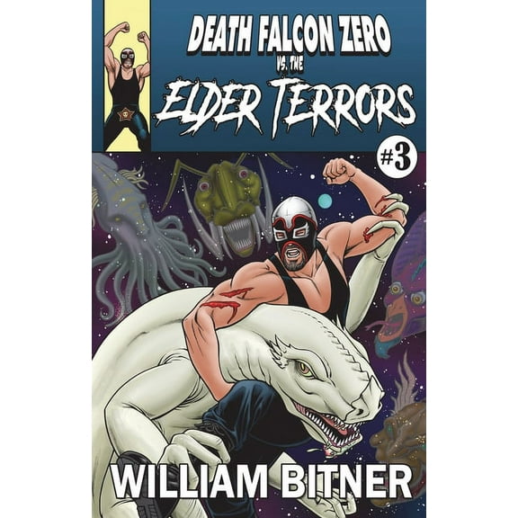 Death Falcon Zero Vs. The Elder Terrors (Paperback)