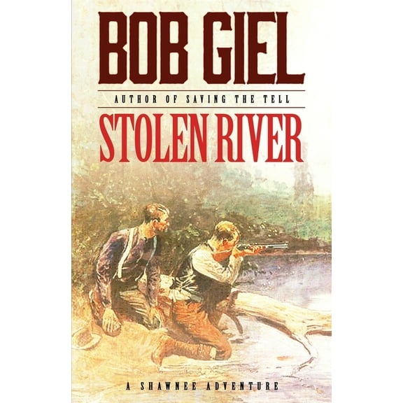 Shawnee Stolen River: A Shawnee Adventure, Book 3, (Paperback)