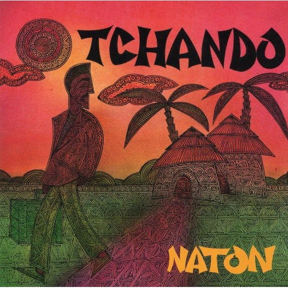 Tchando - Naton - Music & Performance - CD
