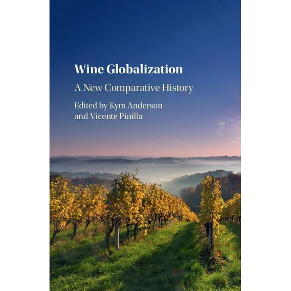 Wine Globalization, (Hardcover)