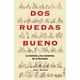 thumbnail image 1 of Dos Ruedas Bueno Indicios 9786077484776, 1 of 2