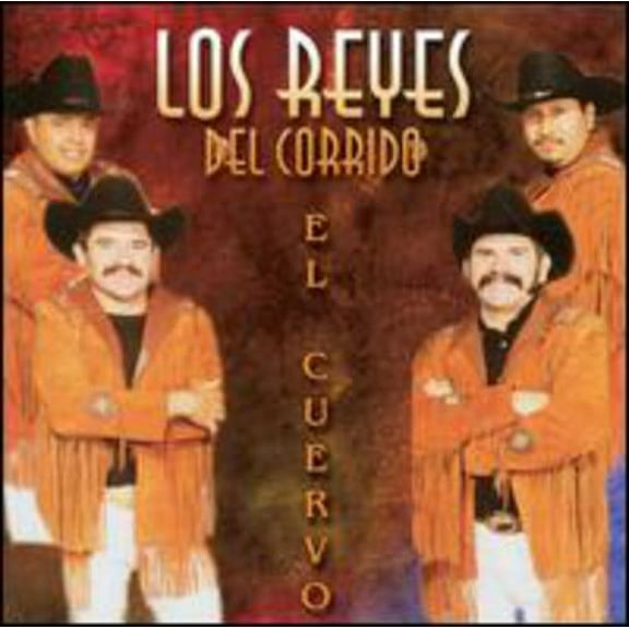 Los Reyes Del Corrido - Cuervo - Music & Performance - CD