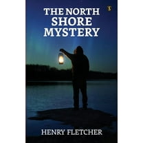 The North Shore Mystery (Paperback)