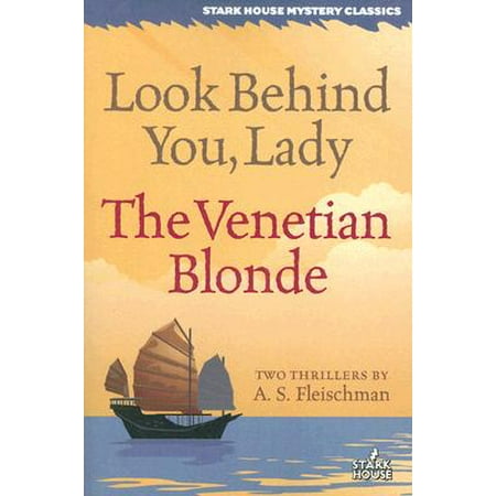 Look Behind You, Lady / The Venetian Blonde (Best Looking Blonde Actresses)