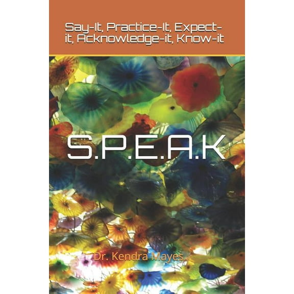 S.P.E.A.K (Paperback)