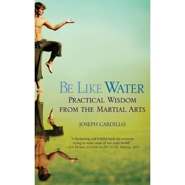 Libro Grand Central Publishing – Be Like Water: Sabiduría Práctica de las Artes Marciales