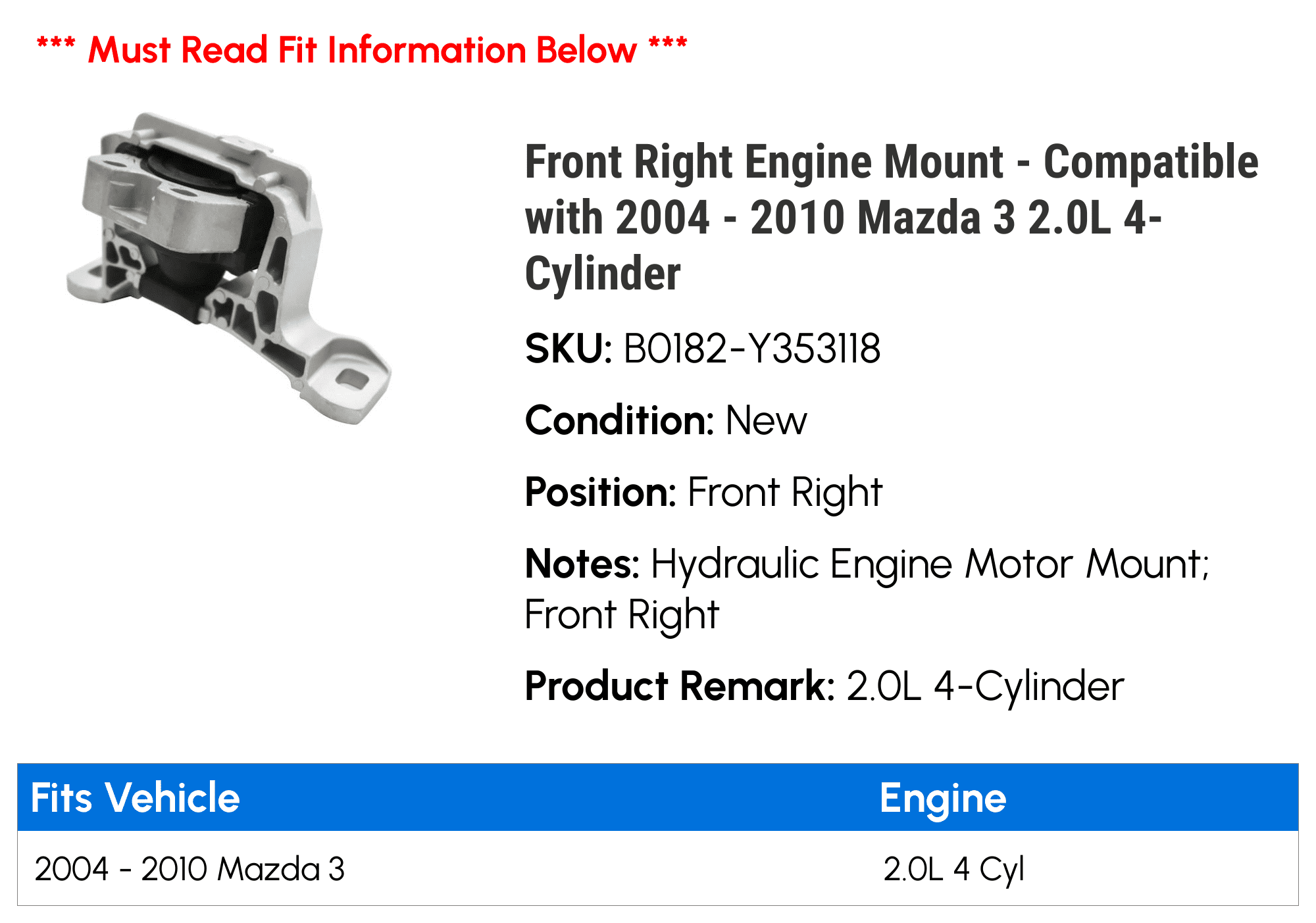 Front Right Engine Mount - Compatible with 2004 - 2010 Mazda 3 2.0L 4-Cylinder 2005 2006 2007 2008 2009