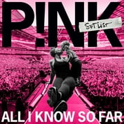 Pink - All I Know So Far - The Setlist - R&B / Soul - CD